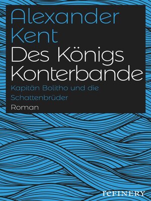 cover image of Des Königs Konterbande